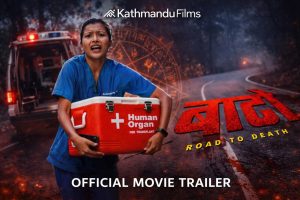 “BATO ROAD TO DEATH” Commercial Nepali Movie