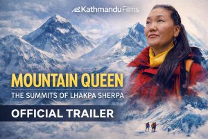 Mountain Queen: The Summits of Lhakpa Sherpa