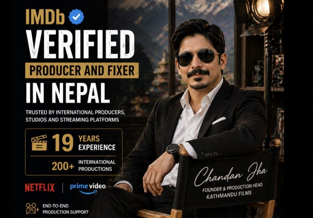 IMDb Verified Producer and Fixer in Nepal