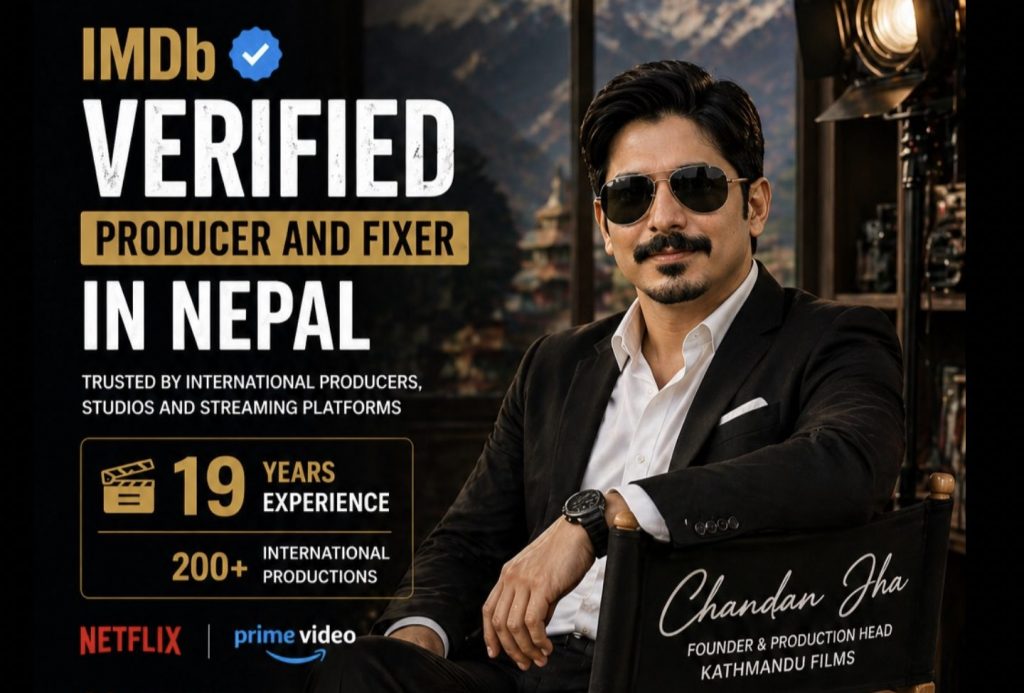 IMDb Verified Producer and Fixer in Nepal